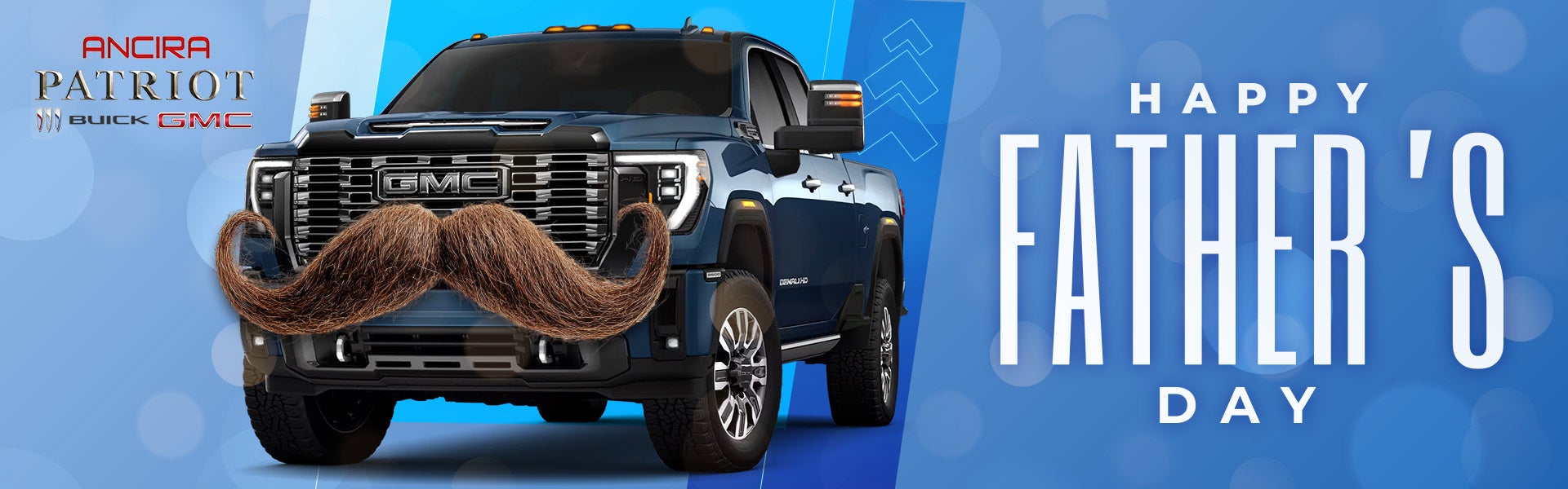 Father's Day Deals at Patriot Buick GMC